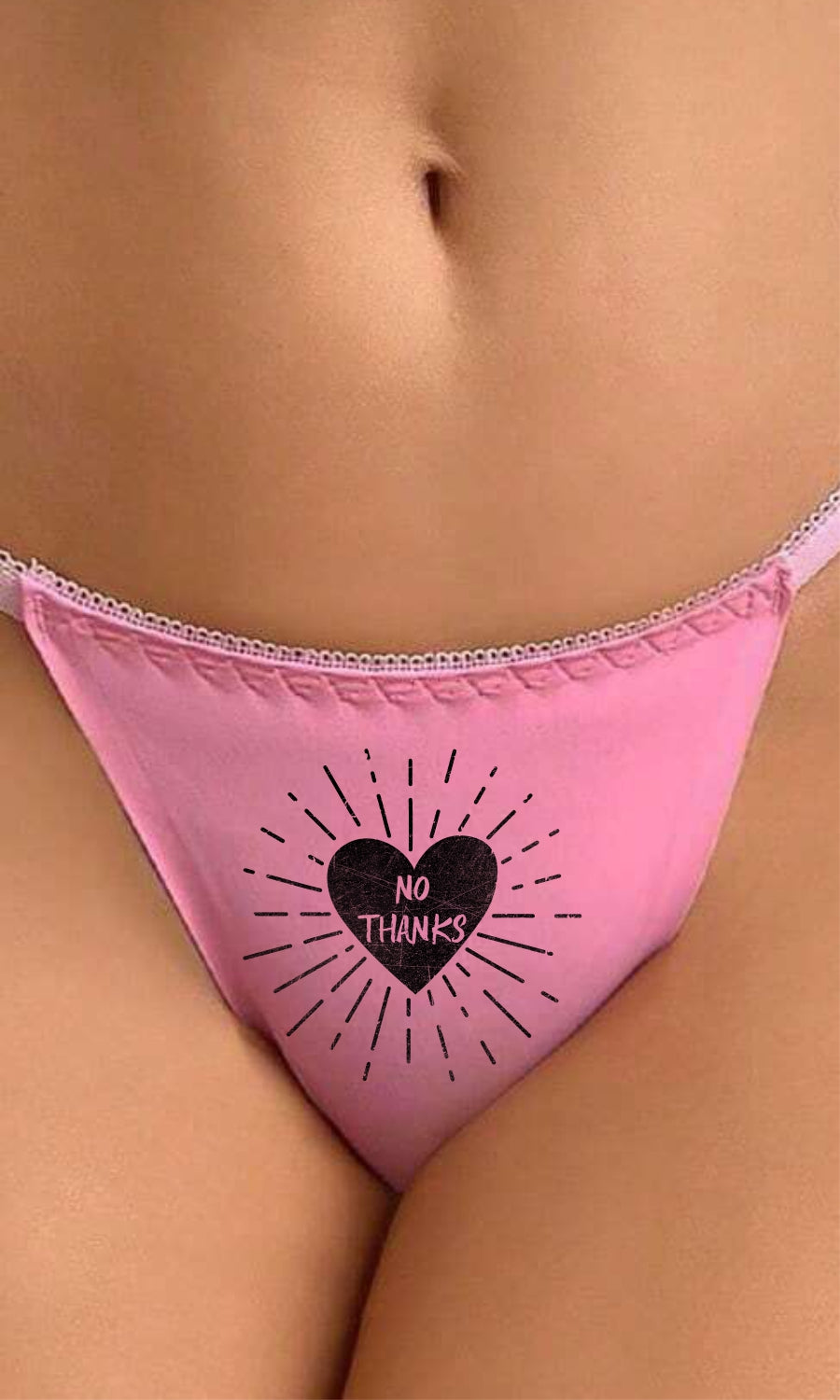 No Thanks Pink Thong
