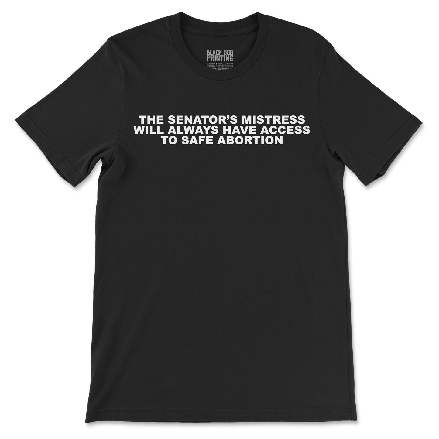 Senator's Mistress Text Tee