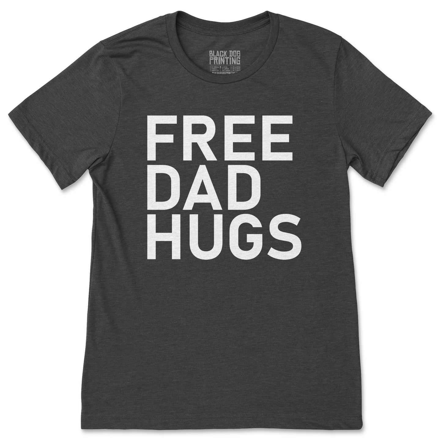 Free Dad hugs Tee