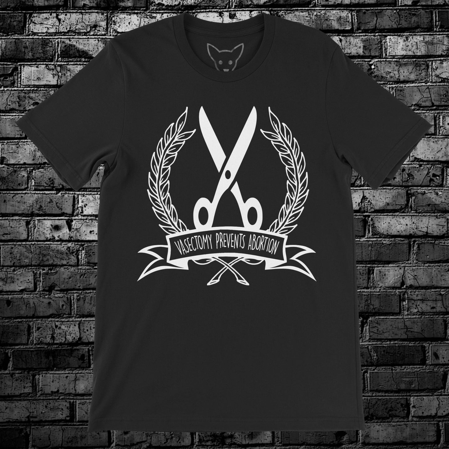 Vasectomy Prevents Abortion Tee