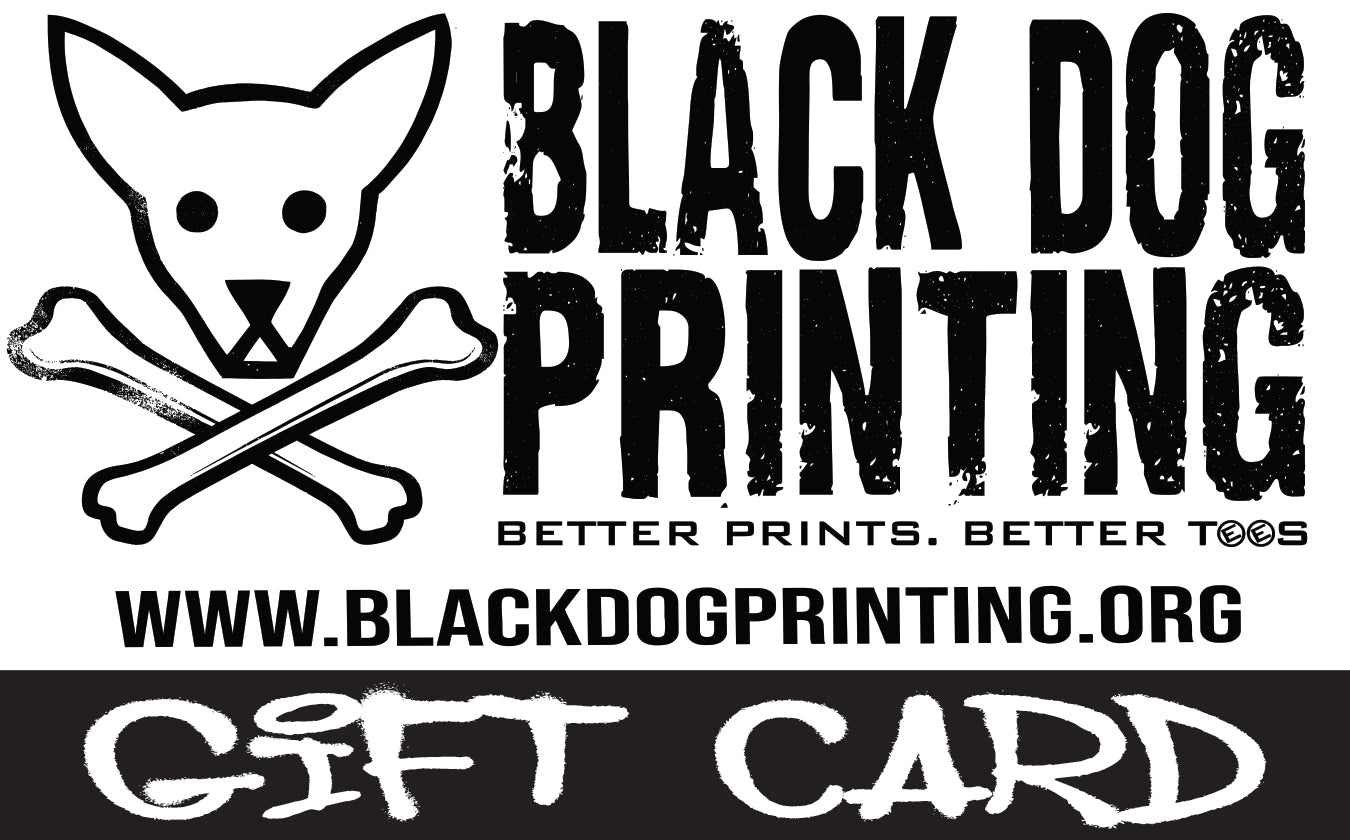 Black Dog Printing Gift Card