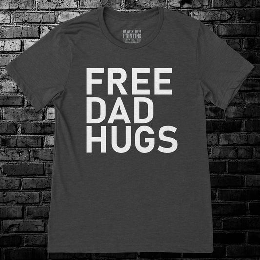 Free Dad hugs Tee