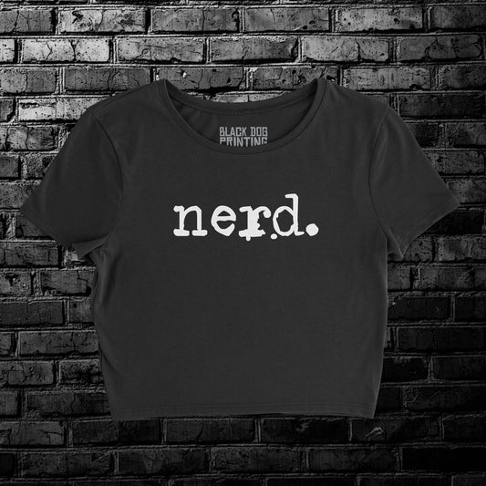 nerd. Crop Top Tee